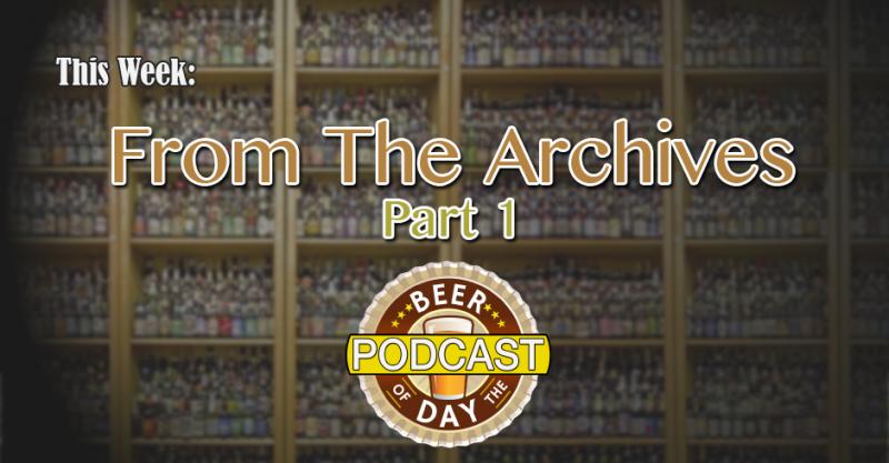 From the Archives Part 1 beers — photo 1 of 1